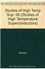 Studies of High Temperature: Superconductors Advances in Research and Applications; V.9