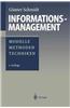 Informationsmanagement: Modelle, Methoden, Techniken