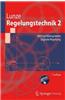 Regelungstechnik 2: Mehrgrossensysteme, Digitale Regelung