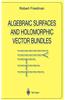 Algebraic Surfaces and Holomorphic Vector Bundles