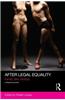 After Legal Equality: Family, Sex, Kinship