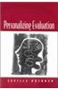 Personalizing Evaluation