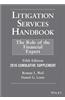 Litigation Services Handbook, 2016 Cumulative Supplement: The Role of the Financial Expert
