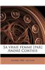 Sa Vraie Femme [Par] Andre Corthis