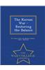 Korean War - Restoring the Balance - War College Series
