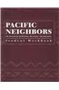 Pacific Neighbors Workbook: The Islands of Micronesia, Melanesia, and Polynesia