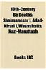 13th-Century BC Deaths: Shalmaneser I, Adad-Nirari I, Wasashatta, Nazi-Maruttash