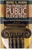 The Politics of Public Budgeting: Getting and Spending, Borrowing and Balancing