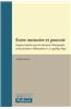 Entre Memoire Et Pouvoir: L'Espace Syrien Sous Les Derniers Omeyyades Et Les Premiers Abbassides (V. 72-193/692-809)
