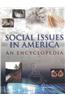 Social Issues in America: An Encyclopedia: An Encyclopedia