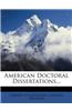 American Doctoral Dissertations...