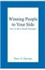 Winning People to Your Side