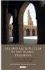 Art and Architecture in the Islamic Tradition