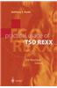 Practical Usage of TSO REXX