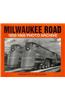 Milwaukee Road 1850-1960 Photo Archive
