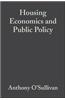 Housing Economics and Public Policy