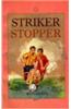 Striker/Stopper