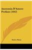Anotomia D'Amore Profano (1642)