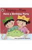 Have a Birthday Party