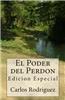 El Poder del Perdon: Edicion Especial