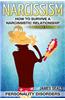 Personality Disorders: Narcissism: How to Survive a Narcissistic Relationship