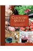 Country Skills: A Practical Guide to Self-Sufficiency