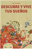 Descubre y Vive Tus Suenos