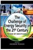 Challenge of Energy Security in the 21st Century