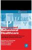Integrated Behavioral Healthcare: Positioning Mental Health Practice with Medical/Surgical Practice
