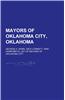 Mayors of Oklahoma City, Oklahoma