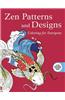 Zen Patterns and Designs: Coloring for Everyone