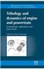 Tribology and Dynamics of Engine and Powertrain
