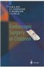 Endoscopic Surgery in Children