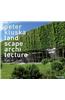 Peter Kluska: Landscape Architecture
