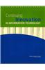Continuing Innovation in Information Technology