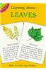 Learning about Leaves [With Tree Leaves]