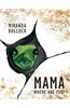 Mama Where Are You?