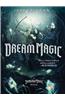 Dream Magic (a Shadow Magic Novel)