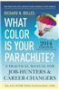 What Color Is Your Parachute?: A Practical Manual for Job-Hunters and Career-Changers