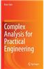 Complex Analysis for Practical Engineering