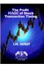 Profit Magic of Stock Transaction Timing