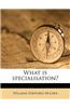What Is Specialisation?