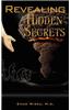 Revealing the Hidden Secrets
