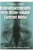 Radiculosaccography with Water-soluble Contrast Media
