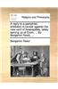 Reply to a Pamphlet, Entituled, a Caveat Against the New Sect of Anabaptists, Lately Sprung Up at Exon. ... by Benjamin Reed, ...