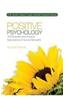 Positive Psychology: The Scientific and Practical Explorations of Human Strengths