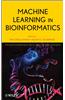 Machine Learning in Bioinformatics