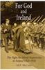 For God and Ireland: The Fight for Moral Superiority in Ireland, 1922-1932