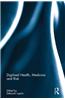 Digitised Health, Medicine and Risk