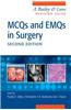 McQs and Emqs in Surgery: A Bailey & Love Revision Guide, Second Edition